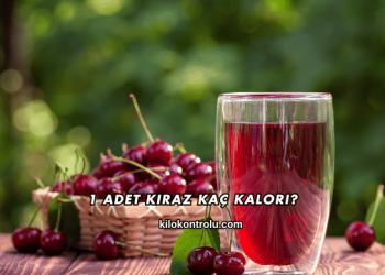 1 Adet Kiraz Kaç Kalori?