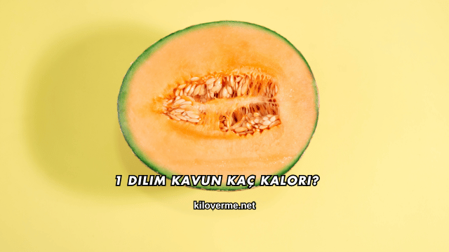 1 Dilim Kavun Kaç Kalori?