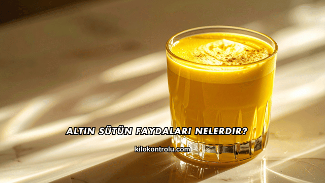 Altın Sütün Faydaları Nelerdir?