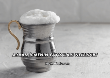 Ayran İçmenin Faydaları Nelerdir?