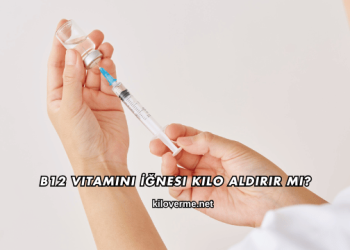 B12 Vitamini İğnesi Kilo Aldırır mı?