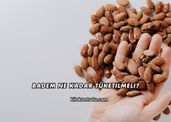 Badem Ne Kadar Tüketilmeli?