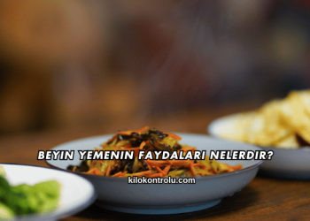 Beyin Yemenin Faydaları Nelerdir?