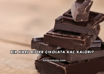 Bir Kare Bitter Çikolata Kaç Kalori?