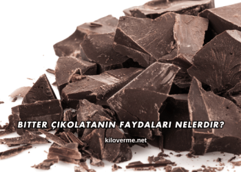 Bitter Çikolatanın Faydaları Nelerdir?