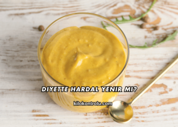 Diyette Hardal Yenir mi?