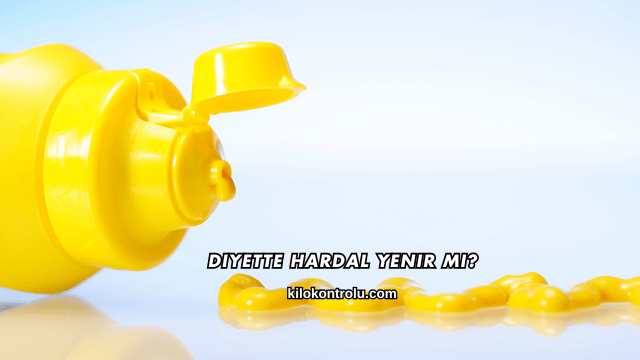Diyette Hardal Yenir mi?