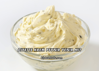 Diyette Krem Peynir Yenir mi?