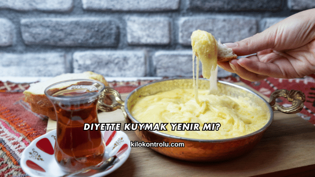 Diyette Kuymak Yenir mi?