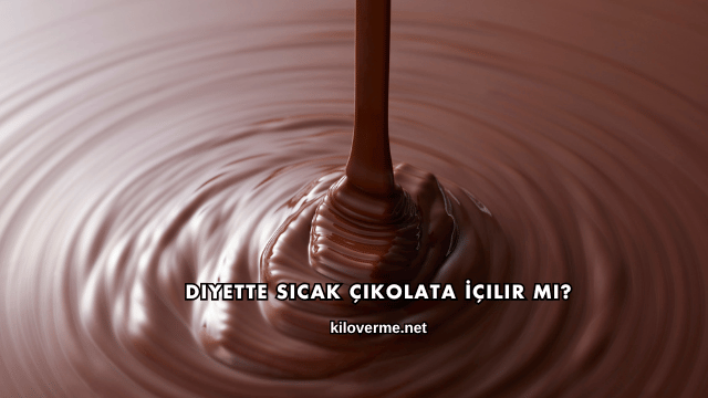 Diyette Sıcak Çikolata İçilir mi?