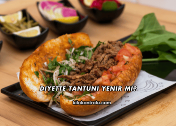 Diyette Tantuni Yenir mi?