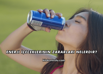 Enerji İçeceklerinin Zararları Nelerdir?