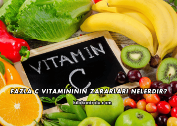 Fazla C Vitamininin Zararları Nelerdir?