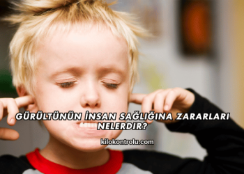 Gürültünün İnsan Sağlığına Zararları Nelerdir?