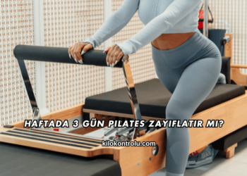 Haftada 3 Gün Pilates Zayıflatır mı?