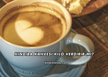 Hindiba Kahvesi Kilo Verdirir mi?