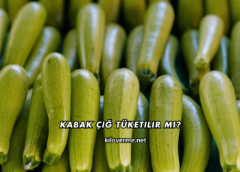 Kabak Çiğ Tüketilir mi?