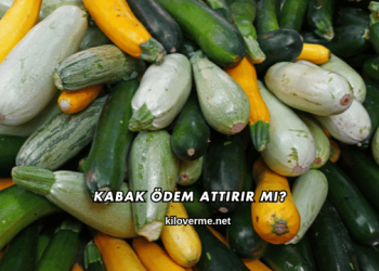 Kabak Ödem Attırır mı?