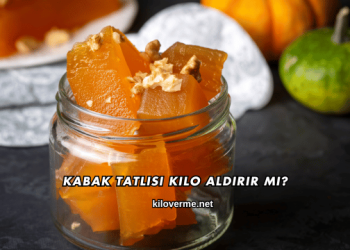 Kabak Tatlısı Kilo Aldırır mı?