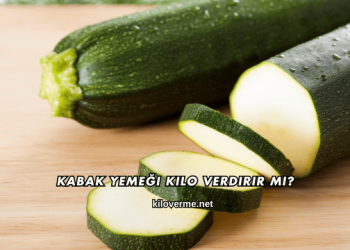 Kabak Yemeği Kilo Verdirir mi?
