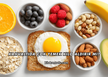 Kahvaltıda Çok Yemek Kilo Aldırır mı?