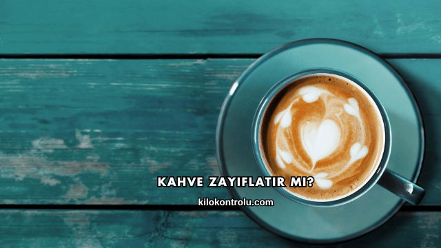 Kahve Zayıflatır mı?