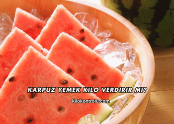 Karpuz Yemek Kilo Verdirir mi?