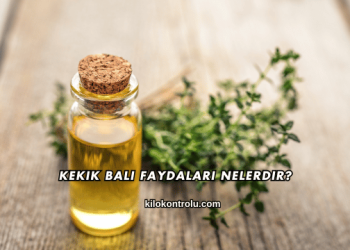 Kekik Balı Faydaları Nelerdir?