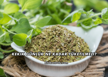 Kekik Günlük Ne Kadar Tüketilmeli?