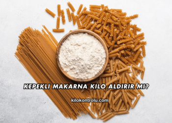 Kepekli Makarna Kilo Aldırır mı?