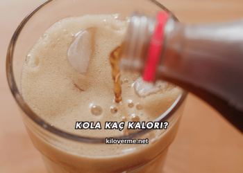 Kola Kaç Kalori?
