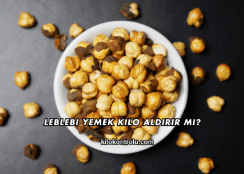 Leblebi Yemek Kilo Aldırır mı?