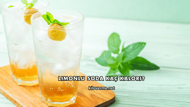 Limonlu Soda Kaç Kalori?