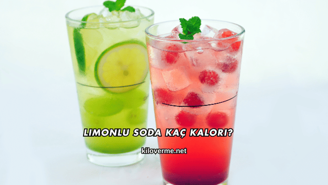 Limonlu Soda Kaç Kalori?
