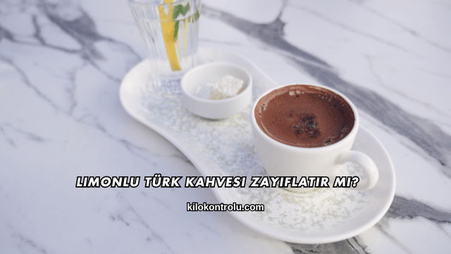 Limonlu Türk Kahvesi Zayıflatır mı?