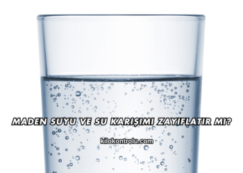 Maden Suyu ve Su Karışımı Zayıflatır mı?