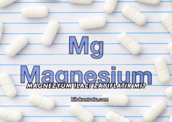 Magnezyum İlacı Zayıflatır mı?