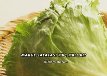 Marul Salatası Kaç Kalori?