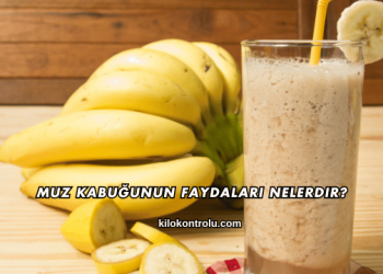 Muz Kabuğunun Faydaları Nelerdir?