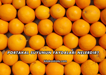 Portakal Suyunun Faydaları Nelerdir?