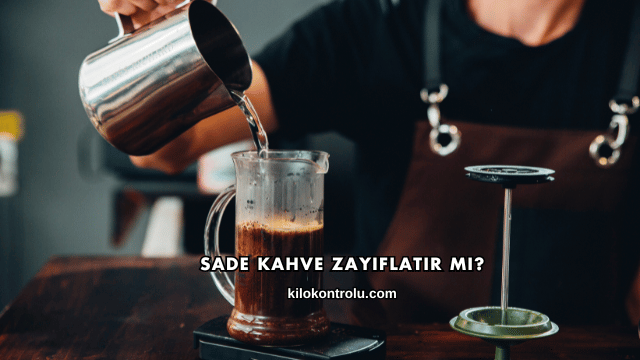 Sade Kahve Zayıflatır mı?