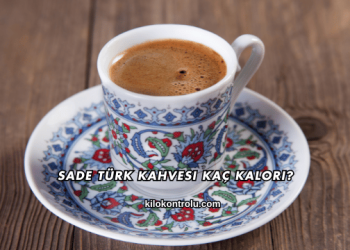 Sade Türk Kahvesi Kaç Kalori?