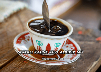 Şekerli Kahve Kilo Aldırır mı?