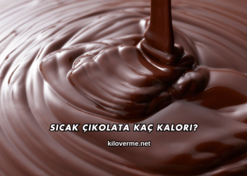 Sıcak Çikolata Kaç Kalori?
