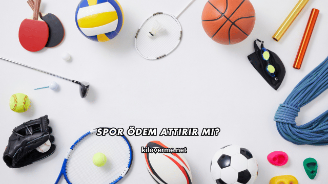 Spor Ödem Attırır mı?