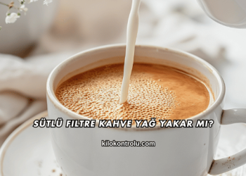 Sütlü Filtre Kahve Yağ Yakar mı?