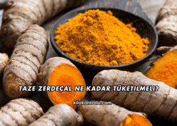 Taze Zerdeçal Ne Kadar Tüketilmeli?
