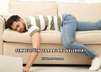 Tembelliğin Zararları Nelerdir?