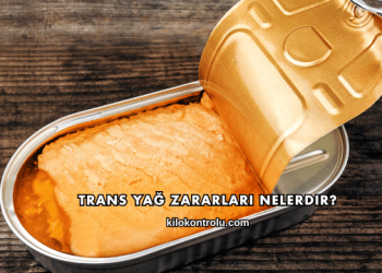 Trans Yağ Zararları Nelerdir?