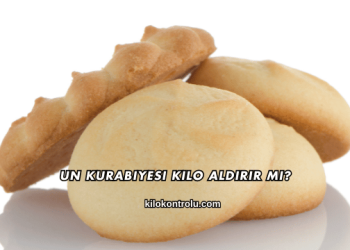 Un Kurabiyesi Kilo Aldırır mı?